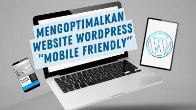 Cara Mengoptimalkan Blog untuk Pencarian Mobile yang Cepat: Panduan Lengkap