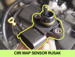 Mengenal Tanda Tanda Sensor MAP Motor Rusak dan Cara Mengatasinya