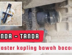 Tanda Tanda Master Kopling Mobil Bocor: Gejala, Penyebab, dan Cara Mengatasinya